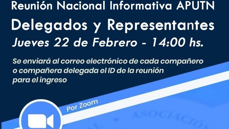 Reunión Nacional Informativa APUTN 