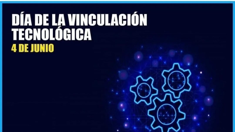 4 de Junio - Día de la Vinculación Tecnológica 