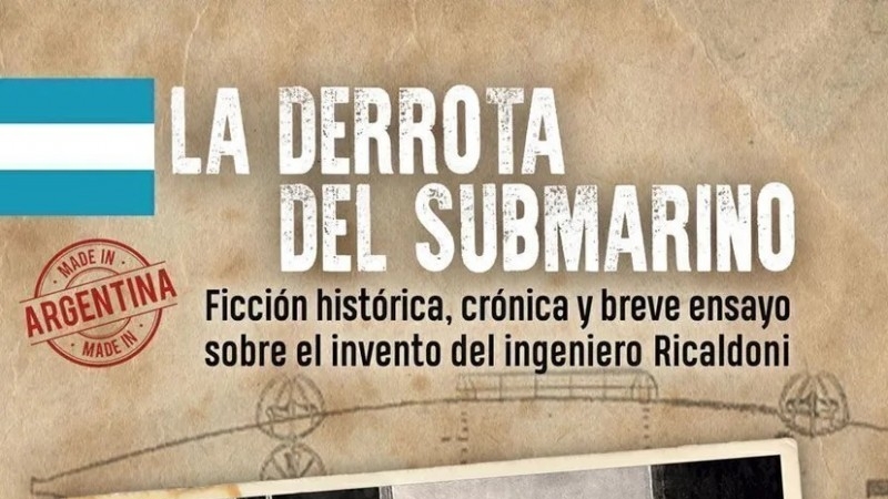 Lanzamiento del nuevo libro de Bruno Pedro De Alto – La derrota del submarino