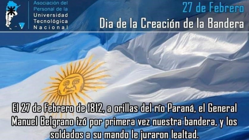 27 de Febrero - Día de la Creación de la Bandera Argentina