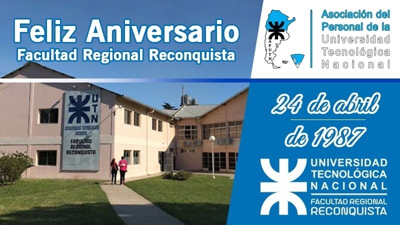 APUTN saluda a la Facultad Regional Reconquista en su 36° Aniversario 