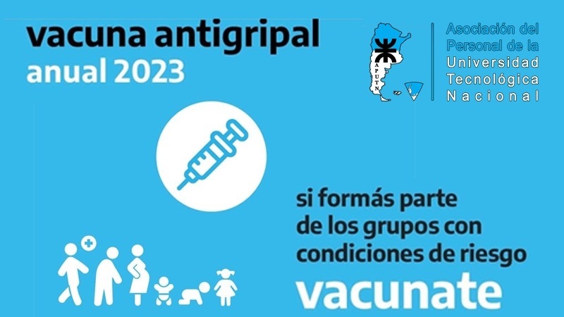 APUTN se suma a la Campaña de Vacunación Antigripal 2023