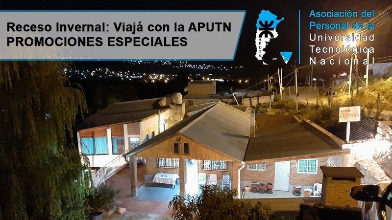 Receso Invernal: Viajá con la APUTN PROMO Tafí del Valle - Tucumán
