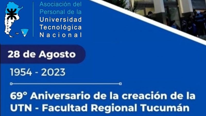 69° Aniversario de la  creación  de la Facultad Regional Tucumán 
