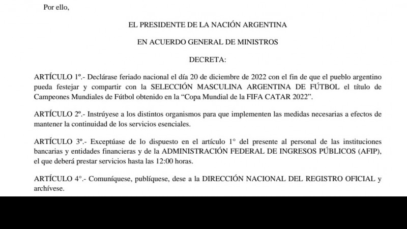 El Gobierno decretó que mañana será feriado nacional para recibir a la selección argentina