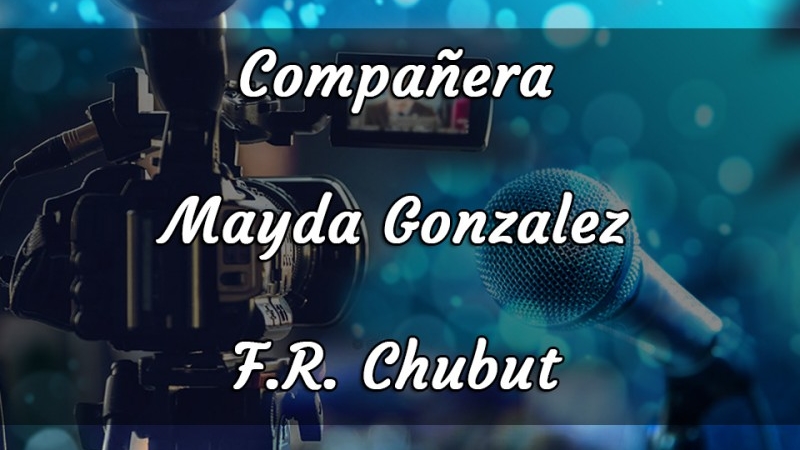 #3 Mayda González, Facultad Regional Chubut, APUTN